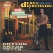 Dickerson Deke- Rhythm Rhyme Truth