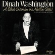 Dinah Washington- (VINYL 2LPS) Slick Chick on the Mellow Side
