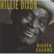 Dixon Willie- Hidden Charms