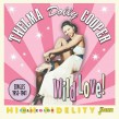 Cooper Dolly- Wild Love!! 1952-1961