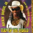 Dopsie Rockin Jr- Turn Up The Zydeco