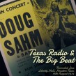 Sahm Doug & Band-(2CDS) Texas Radio & The Big Beat