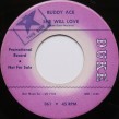 Buddy Ace- (45RPM) Good Lover/ She Will Love