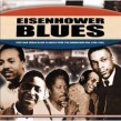 Eisenhower Blues- Post War Urban Blues From 1952-1960