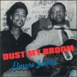 James Elmore- Dust My Broom