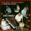 Emilio Frank Guillermo Barreto- Algo Bueno