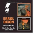 Dixon Errol- (2CDS)  Blues In The Pot / Thats How You Got Killed