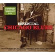 Essential Chicago Blues- (2CDS) Original Windy City Classics