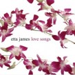 James Etta- Love Songs (Remastered)