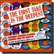 First Take Is The Deepest- ACE label, Jackson Miss.