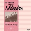 Flairs- Ultimate Collection- featuring Richard Berry