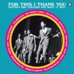 MOTOWN R&B- POPCORN & ROCK-(3CDS) For This I Thank You