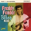 Fender Freddy- El Be Bop Kid
