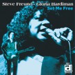 Freund Steve- Gloria Hardiman- Set Me Free