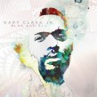 Clark Jr Gary- Blak And Blu