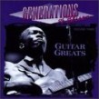 Generations Of Blues Vol. 3- Guitar Greats