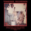 Tennessee Recordings-  (George Mitchell Collection)