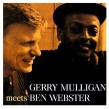 Mulligan Gerry-(USED) meets Ben Webster