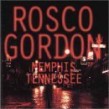 Gordon Rosco- Memphis Tennessee