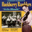Hackberrry Ramblers<br>Jolie Blonde