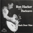 Hacker Ron- Back Door Man