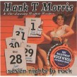 Morris Hank T- Seven Nights To Rock