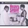 Heavy Sugar-(3CDS) Second Spoonful
