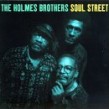 Holmes Brothers- Soul Street