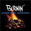Hooker John Lee- Burnin'