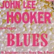 Hooker John Lee-(USED) Sings BLUES