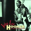 Hooker John Lee- (2CDS) Ultimate Collection 1948-1990