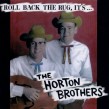 Horton Brothers- Roll Back The Rug, It's....