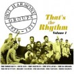 Hot Harmony Groups- VOL 1- That's The Rhythm
