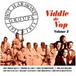Hot Harmony Groups- VOL 2- Viddle De Vop