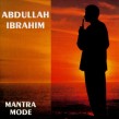 Ibrahim Abdullah-(USED) Mantra Mode