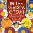 In The Shadow Of SUN-(3CDS) Memphis R&B & Rock & Roll