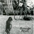 Mayfield Irvin- Strange Fruit