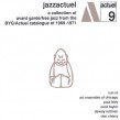 Jazzactuel- Collection of Avant Garde Jazz