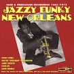 Jazzy Funky New Orleans