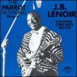 Lenoir J B- Parrot Sessions 1954-55