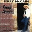 McCain Jerry- Good Stuff! (OUT OF PRINT)
