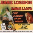 Logsdon Jimmie (Jimmy Lloyd)- I Got A Rocket In My Pocket