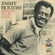 Holiday Jimmy- Spread Your Love