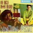 Hughes Jimmy / Joe Hicks- Something Special
