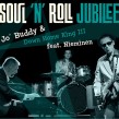 Jo Buddy & Down Home King- Soul & Roll Jubilee