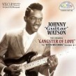 Watson Johnny Guitar- The KEEN Sessions- Gangster Of Love