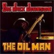 Johnson Big Jack- The Oil Man