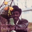Jones Paul  Wine- Pucker Up Butter Cup