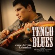 Del Toro Richardson Jonn- Tengo Blues