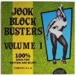 Jook Block Busters- (VINYL) Vol 1